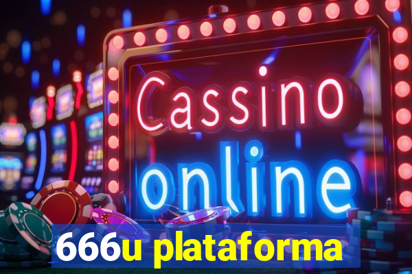 666u plataforma